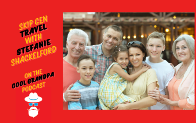 Skip Gen Travel with Stefanie Shackelford EP – 251
